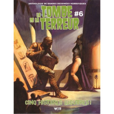 La tombe de la terreur Tome 6 - Crawley Jason