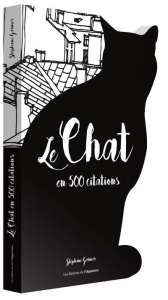 Le chat en 500 citations - Garnier Stéphane