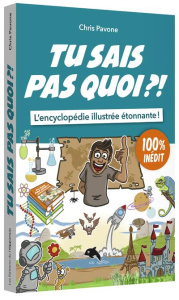 Tu sais pas quoi ?! - Pavone Chris