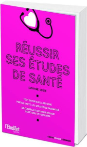 Réussir ses études de santé - Coste Ludivine ; Jourdan Camille
