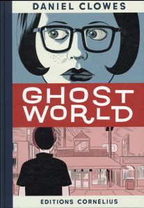 Ghost World - Clowes Daniel ; Bernard Hugues
