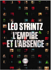 L'empire et l'absence - Strintz Léo