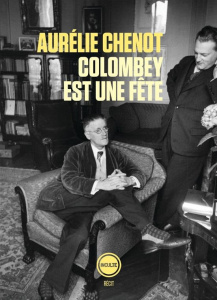 Colombey est une fête - Chenot Aurélie