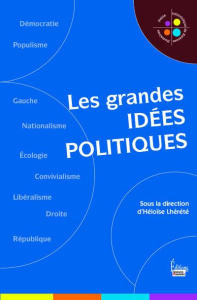 Les grandes idées politiques - Lhérété Héloïse