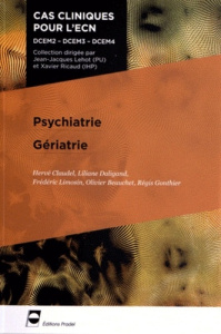 Psychiatrie Gériatrie - Claudel Hervé ; Daligand Liliane ; Limosin Frédéri