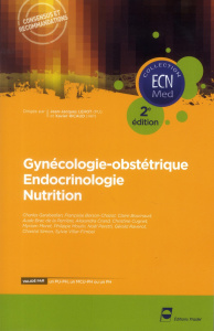 Gynécologie-obstétrique Endocrinologie nutrition. 2e édition - Lehot Jean-Jacques ; Ricaud Xavier