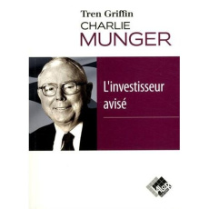 Charlie Munger : l'investisseur avisé - Griffin Tren