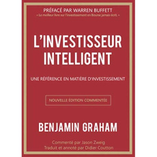 L'investisseur intelligent - Graham Benjamin;Buffett Warren;Collectif