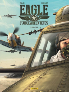 Eagle : L'aigle à deux têtes Tome 2 : Double jeu - WALLACE/CAMP JULIEN
