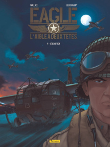 Eagle : L'aigle à deux têtes Tome 4 : Rédemption - WALLACE/CAMP JULIEN
