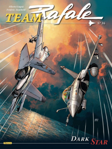 Team Rafale Tome 16 : Dark Star - Zumbiehl Frédéric ; Lingua Alberto ; Caniaux Nicol