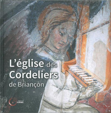 L'Eglise des Cordeliers de Briançon - SERVICE DU PATRIMOIN