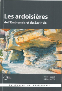 Les ardoisières de l'embrunais et du savinois - PATRIMOINE EN REALLO