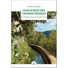Le plus petits des grands voyages - Mathieu Sandra