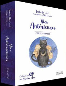 Vies antérieures. Cartes oracle - Cerf Isabelle ; Wild Amanda