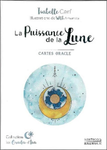 La Puissance de la Lune. Cartes oracle. Avec 42 cartes - Cerf Isabelle ; Wild Amanda