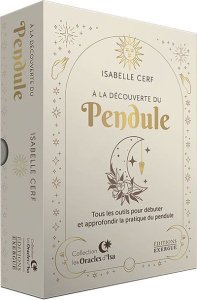 A la découverte du pendule - Cerf Isabelle