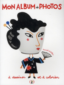 Mon album de photos à dessiner et à colorier - Estellon Pascale ; Tholance Jean ; Delebecque Fran