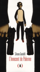 L'Innocent de Palerme - Gandolfi Silvana ; Fiore Faustina