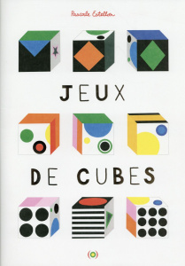 Jeux de cubes - Estellon Pascale
