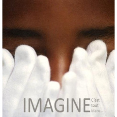 Imagine, c'est tout blanc - Dé Claire