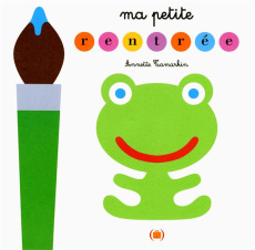 Ma petite rentrée - Tamarkin Annette