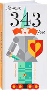 Il était 343 fois - Ehrhard Dominique ; Lemasson Anne-Florence