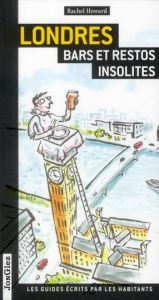 Londres. Bars et restos insolites - Howard/ Rachel