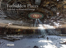 FORBIDDEN PLACES EXPLORING OUR ABANDONED HERITAGE - TOME 2 - VOL02 - MARGAINE