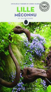 Lille méconnu - Versmée Gwenaëlle ; Ramon Cédric ; Nény Jean-Bapti