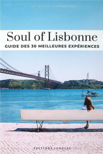 Soul of Lisbonne - Péchiodat Fany ; Gepner Lauriane