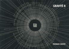 Gravité B. Edition bilingue français-anglais - Canto Thomas