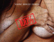 100%. Edition bilingue français-anglais - Bergot Debbas Nadine