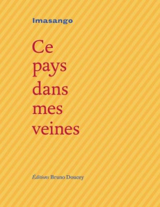 Ce pays dans mes veines - IMASANGO