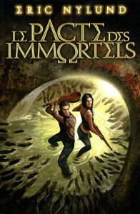 Le Pacte des Immortels/1/Le Pacte des Immortels Tome 1 - Nylund Eric,Casse-Castric Emmanuelle