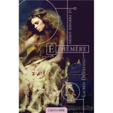 Le dernier jardin Tome 1 : Ephémère - DeStefano Laurent ; Lathière Tristan