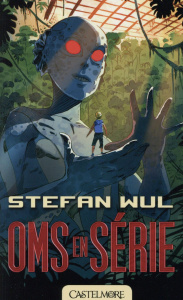 Oms en série - Wul Stefan