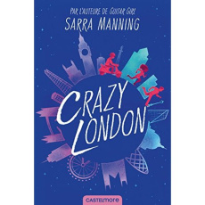 Crazy London - Manning Sarra - Jaillet Nicolas