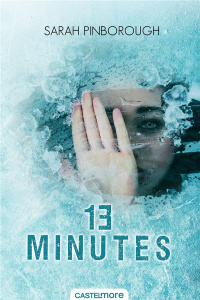 13 Minutes - Pinborough Sarah ; Moreau Florence