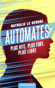 Automates - Le Gendre Nathalie