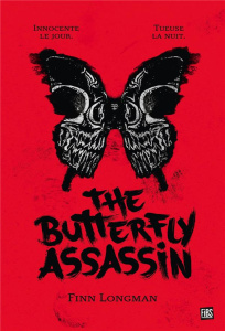 The Butterfly Assassin Tome 1 - Longman Finn ; Jacquet-Robert Alison