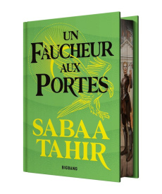 Une braise sous la cendre Tome 3 : Un Faucheur aux portes. Edition collector - Tahir Sabaa ; Zylberait Hélène ; François Guillaum