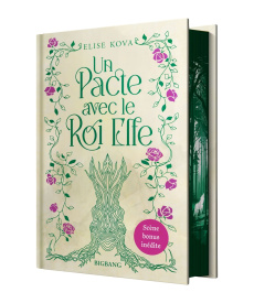 Un pacte avec le roi elfe - Kova Elise ; Savic Nenad