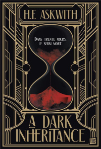 A Dark Inheritance - Askwith H F ; Debernard Olivier