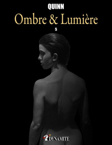 Ombre & Lumière Tome 5 - Quinn Parris ; Jennequin Jean-Paul