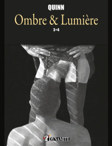 Ombre & Lumière Tomes 3 et 4 - Quinn Parris ; Jennequin Jean-Paul