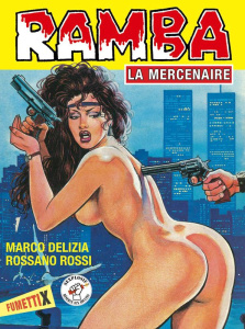 Ramba la mercenaire - Delizia Marco ; Rossi Rossano ; Joubert Bernard ;