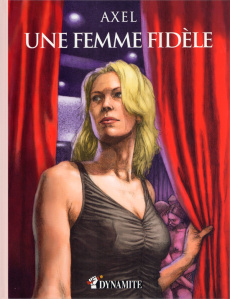 Une femme fidèle - Axel