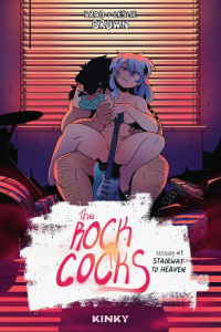 The Rock Cocks Tome 1 : Stairway to heaven - Brown Brad ; Brown Leslie
