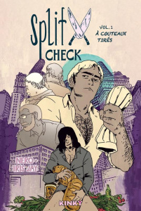 Split Check Tome 1 : A couteaux tirés - Nero ; Jay Iris